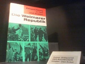 Die Weimarer Republik. hrsg. von Walter Tormin. Mit Beitr. von F. A. Krummacher . / Edition Zeitg...