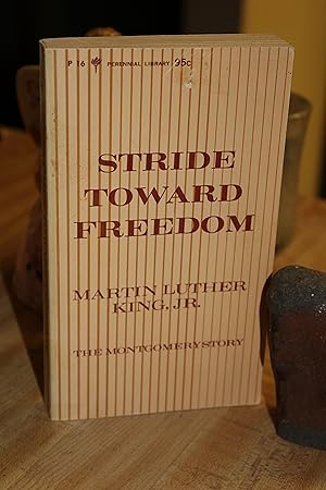 Stride Toward Freedom