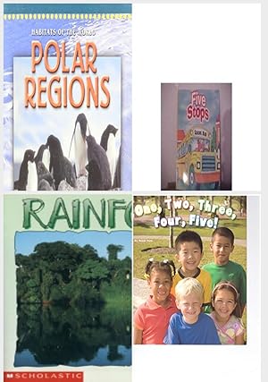 Seller image for Children's Fun & Educational 4 Pack Paperback Book Bundle (Ages 3-5): POLAR REGIONS Dominie Habitats of the World, Reading 2007 Kindergarten Student Reader Grade K Unit 4 Lesson 4 on Level Five Stops, Rainforest Science Emergent Readers, READING 2007 LISTEN TO ME READER GRADE K UNIT 4 LESSON 3 BELOW LEVEL: ONE, TWO, THREE, FOUR, FIVE! for sale by InventoryMasters