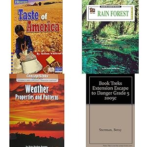 Seller image for Children's Fun & Educational 4 Pack Paperback Book Bundle (Ages 6-12): IOPENERS TASTE OF AMERICA SINGLE GRADE 4 2005C, Rain Forest Hands-On Minds-On Science Series, Weather Properties and Patterns ConceptLinks, BOOK TREKS EXTENSION ESCAPE TO DANGER GRADE 5 2005C for sale by InventoryMasters