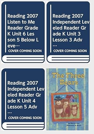 Immagine del venditore per Children's Fun & Educational 4 Pack Paperback Book Bundle (Ages 3-5): Reading 2007 Listen to Me Reader, Grade K, Unit 6, Lesson 5, Below Level: The Big Bug, READING 2007 INDEPENDENT LEVELED READER GRADE K UNIT 3 LESSON 3 ADVANCED, READING 2007 INDEPENDENT LEVELED READER GRADE K UNIT 4 LESSON 5 ADVANCED, READING 2000 LEVELED READER 1.17A THE THREE BEARS Scott Foresman Reading: Blue Level venduto da InventoryMasters