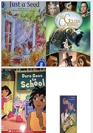 Immagine del venditore per Children's Fun & Educational 4 Pack Paperback Book Bundle (Ages 3-5): Just a Seed Reading Discovery, The Golden Compass: Story Of The Movie, Dora Goes to School, Listen to Me Reader, Level 6.4: Get Up! venduto da InventoryMasters