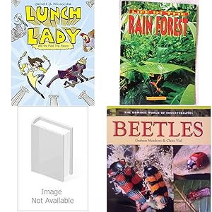 Seller image for Children's Fun & Educational 4 Pack Paperback Book Bundle (Ages 6-12): Lunch Lady and the Field Trip Fiasco: Lunch Lady #6, Life in the Rain Forest: Student Book Ranger Rick Science Spectacular, Five Famous Writers Great Black Heroes, BEETLES Dominie World of Invertebrates for sale by InventoryMasters