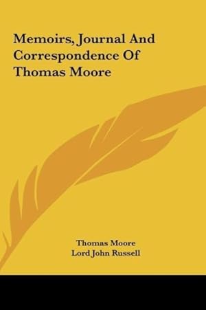 Immagine del venditore per Memoirs, Journal And Correspondence Of Thomas Moore venduto da moluna