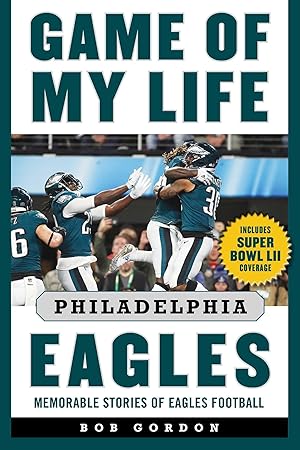 Bild des Verkufers fr Game of My Life Philadelphia Eagles: Memorable Stories of Eagles Football zum Verkauf von moluna