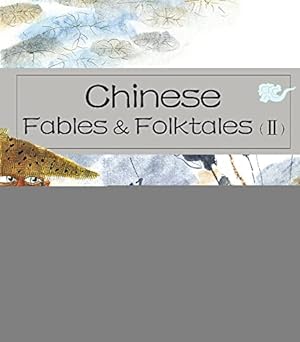 Immagine del venditore per Chinese Fables & Folktales (II) venduto da WeBuyBooks