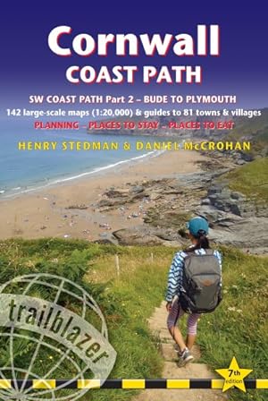 Seller image for Cornwall Coast Path : Sw Coast Path: Bude to Plymouth Includes 142 Large-scale Walking Maps 1:20,000 & Guides to 81 Towns and Villages: Planning, Places to Stay, Places to Eat for sale by GreatBookPricesUK