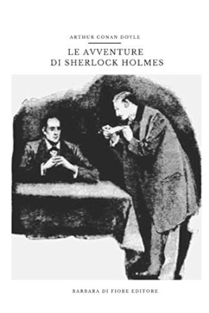 Bild des Verkufers fr Le Avventure di Sherlock Holmes zum Verkauf von WeBuyBooks