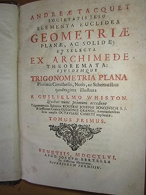 Elementa euclidea geometriae planae ac solidae; et selecta ex Archimede theoremata, eiusdemque tr...
