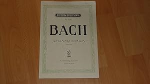 Seller image for Johann Sebastian Bach. Passionsmusik nach dem Evangelisten Johannes (BMV 245). Klavierauszug Nr 6280. for sale by Versandantiquariat Ingo Lutter
