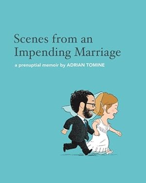Seller image for Scenes from an Impending Marriage for sale by moluna