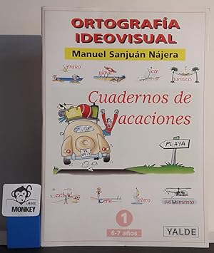 Imagen del vendedor de Ortografa ideovisual. Cuadenos de vacaciones. N 1, 6-7 aos a la venta por MONKEY LIBROS