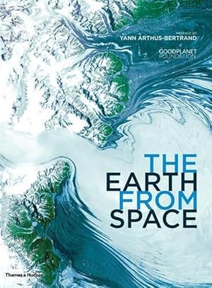 Imagen del vendedor de The Earth From Space (Hardcover) a la venta por AussieBookSeller