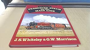 Seller image for 50 Years of Preserved Steam on the Main Line for sale by BoundlessBookstore