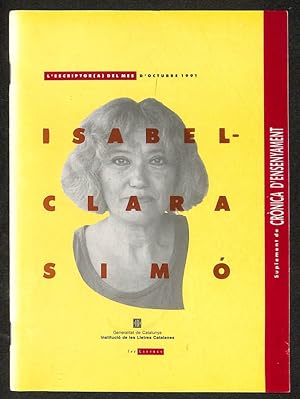 Seller image for Isabel Clara Sim. L'escriptora del mes. Octubre de 1991 for sale by Els llibres de la Vallrovira