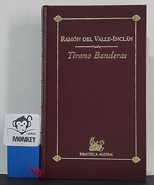 Imagen del vendedor de Tirano Banderas a la venta por MONKEY LIBROS