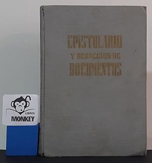 Imagen del vendedor de Epistolario y redaccin de documentos a la venta por MONKEY LIBROS