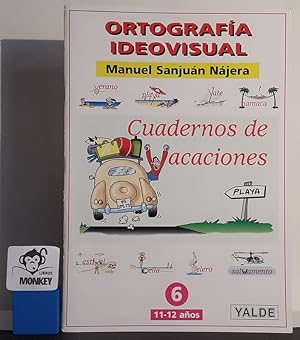 Imagen del vendedor de Ortografa ideovisual. Cuadenos de vacaciones. N 6, 11-12 aos a la venta por MONKEY LIBROS