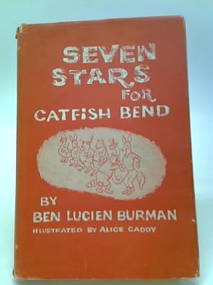 Bild des Verkufers fr Seven Stars For Catfish Bend zum Verkauf von World of Rare Books