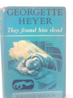 Bild des Verkufers fr They Found Him Dead (Heinemann Thriller Series) zum Verkauf von World of Rare Books