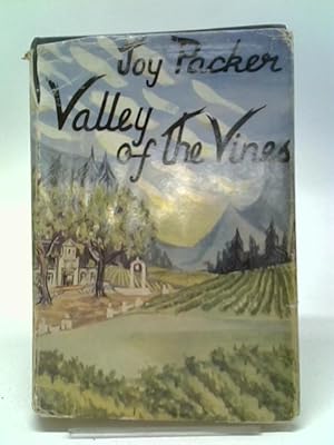 Bild des Verkufers fr Valley of the Vines. zum Verkauf von World of Rare Books