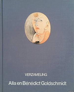 Seller image for Verzameling Alla en Bndict Goldschmidt for sale by Klondyke
