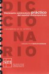 Diccionario combinatorio práctico del español contemporáneo: Las palabras en su contexto