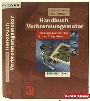 Imagen del vendedor de Handbuch Verbrennungsmotor. Grundlagen, Komponenten, Systeme, Perspektiven. a la venta por Antiquariat MEINDL & SULZMANN OG