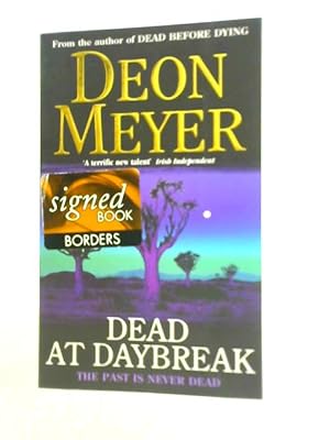 Seller image for By Deon Meyer Dead at Daybreak for sale by World of Rare Books