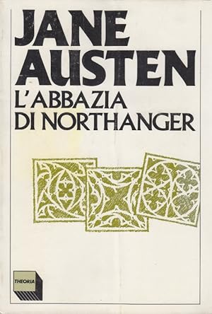 Imagen del vendedor de L'Abbazia di Northanger a la venta por Arca dei libri di Lorenzo Casi