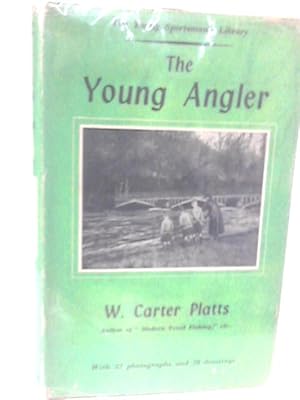 Imagen del vendedor de The Young Angler a la venta por World of Rare Books