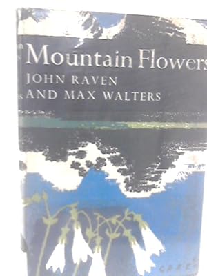 Imagen del vendedor de Mountain Flowers a la venta por World of Rare Books