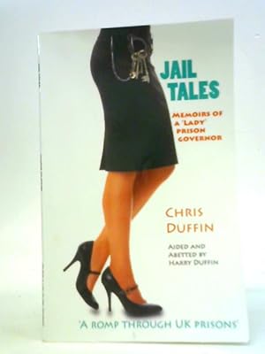 Seller image for Jail Tales for sale by World of Rare Books