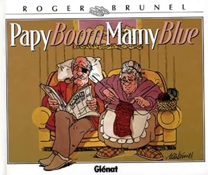 Papy boom mamy blue - Roger Brunel