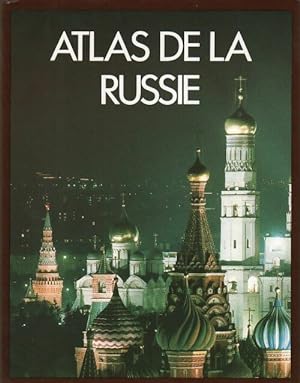 Atlas de la Russie - Collectif