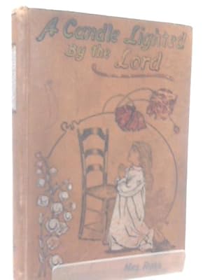 Imagen del vendedor de A Candle Lighted By The Lord a la venta por World of Rare Books