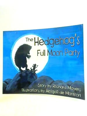 Seller image for The Hedgehog's Full Moon Party for sale by World of Rare Books