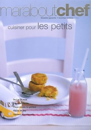 Cuisiner pour les petits - Farrago