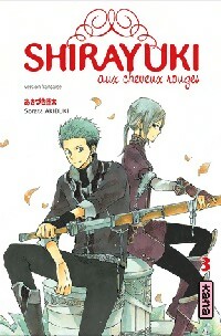 Shirayuki aux cheveux rouges Tome III - Sorata Akiduki