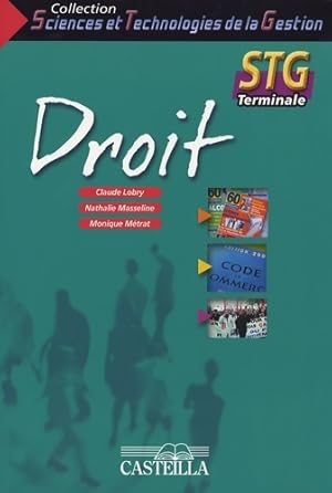 Image du vendeur pour Droit Terminale STG - Claude Lobry mis en vente par Book Hmisphres