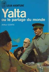 Image du vendeur pour Yalta ou le partage du monde - Arthur Conte mis en vente par Book Hmisphres