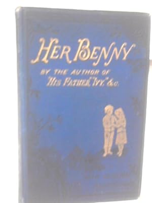 Imagen del vendedor de Her Benny a la venta por World of Rare Books