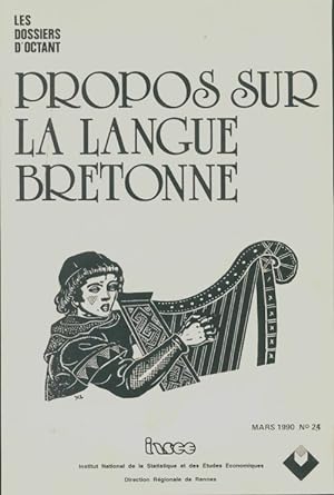 Les dossiers d'Octant n?24 : Propos sur la langue bretonne - Collectif
