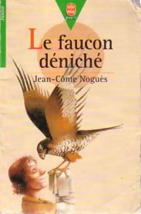 Imagen del vendedor de Le faucon d?nich? - Jean-C?me Nogu?s a la venta por Book Hmisphres