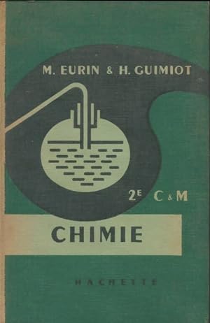 Chimie Seconde C & M - M. Eurin