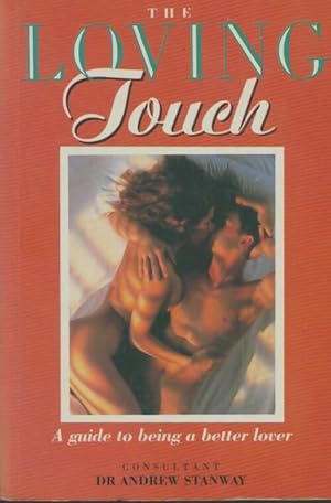 Image du vendeur pour The loving touch - Andrew Stanway mis en vente par Book Hmisphres