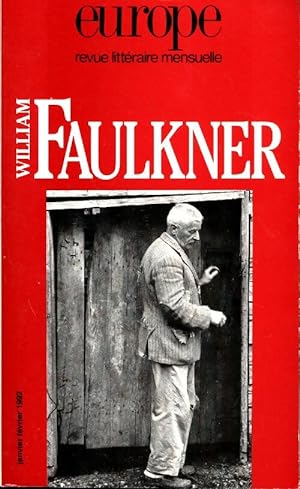 Europe n°753-754 : William Faulkner - Collectif