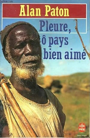 Image du vendeur pour Pleure, ? pays bien aim? - Alan Paton mis en vente par Book Hmisphres