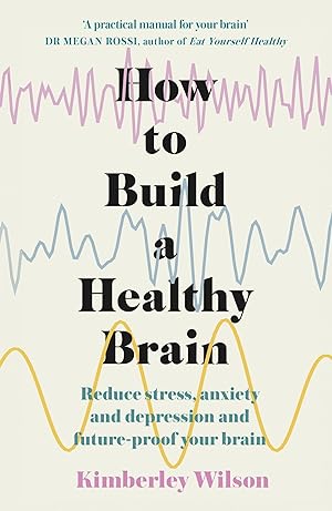Bild des Verkufers fr How to Build a Healthy Brain zum Verkauf von moluna