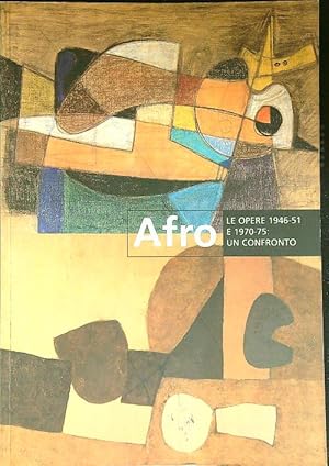 Bild des Verkufers fr Afro opere 1946-51 un confronto zum Verkauf von Librodifaccia